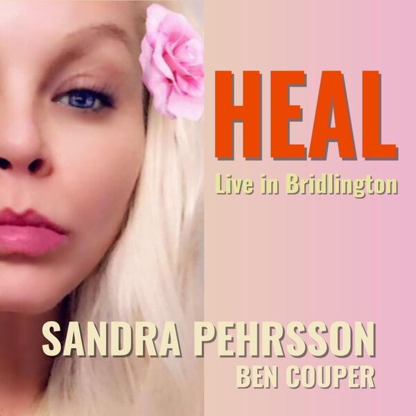 Cover art for Heal - Live in Bridlington